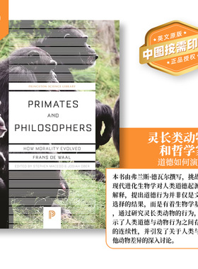 普林斯顿预售 灵长类动物和哲学家 道德如何演变 Primates and Philosophers 英文原版   [9780691169163]