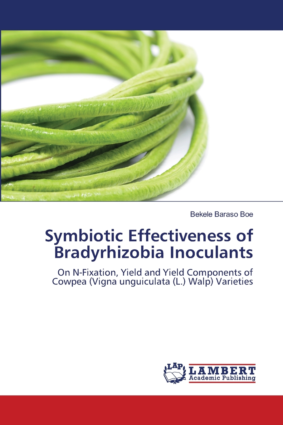 【预售 按需印刷】symbiotic effectiveness of bradyrhizobia