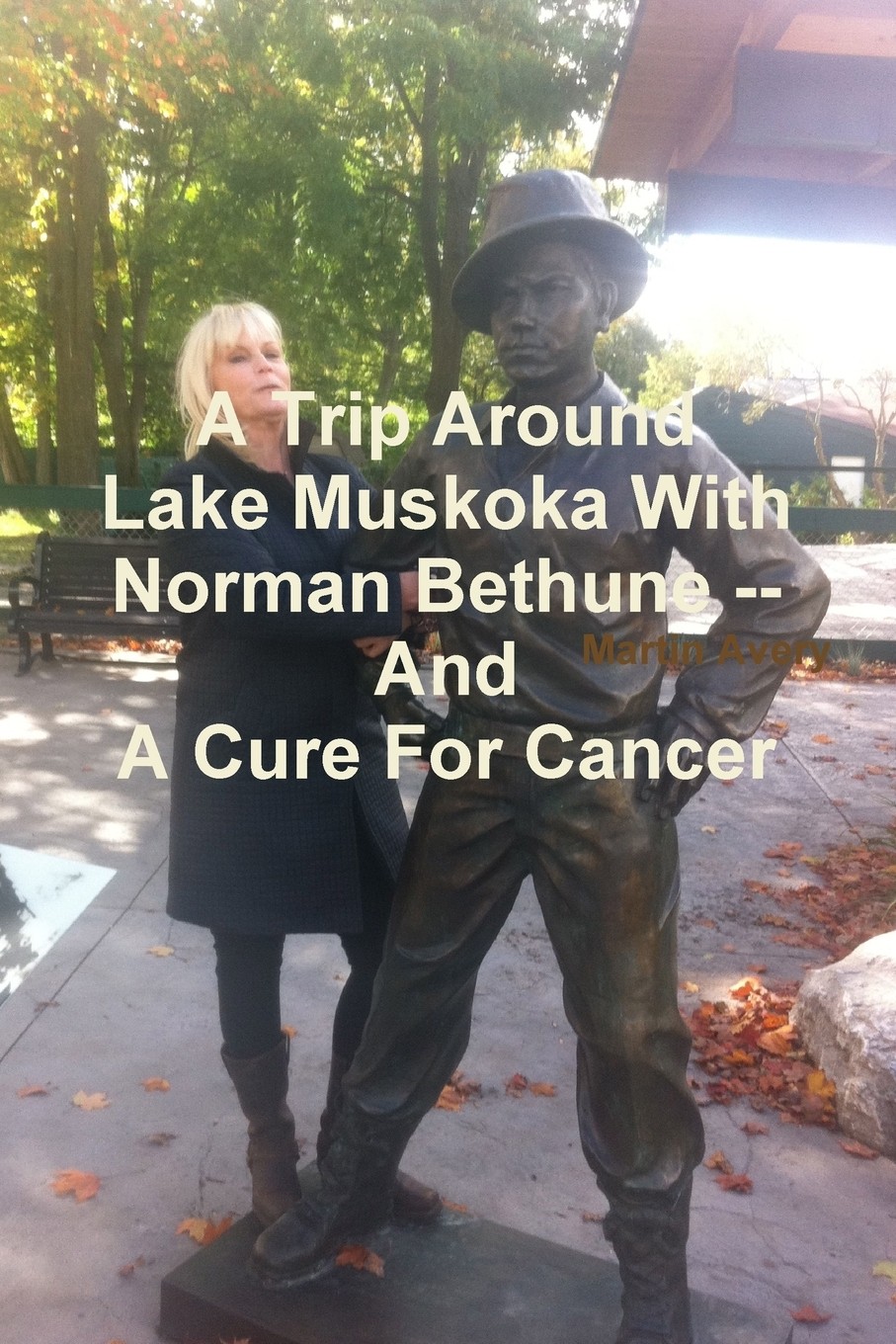 【预售 按需印刷】a trip around lake muskoka with norman bethune