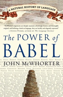 预售 按需印刷The Power of Babel  A Natural History of Language