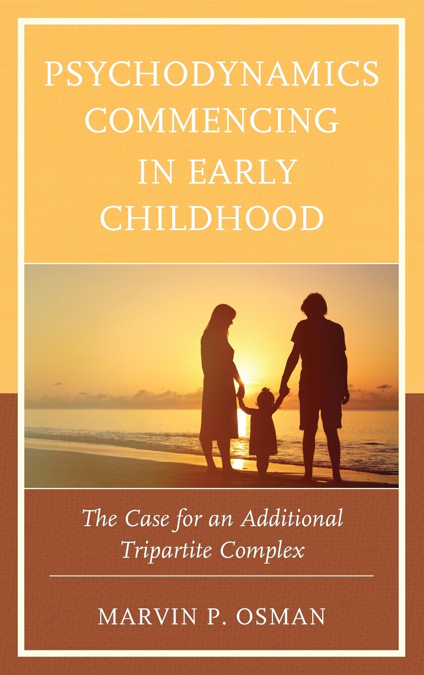 【预售 按需印刷】psychodynamics commencing in early childhood