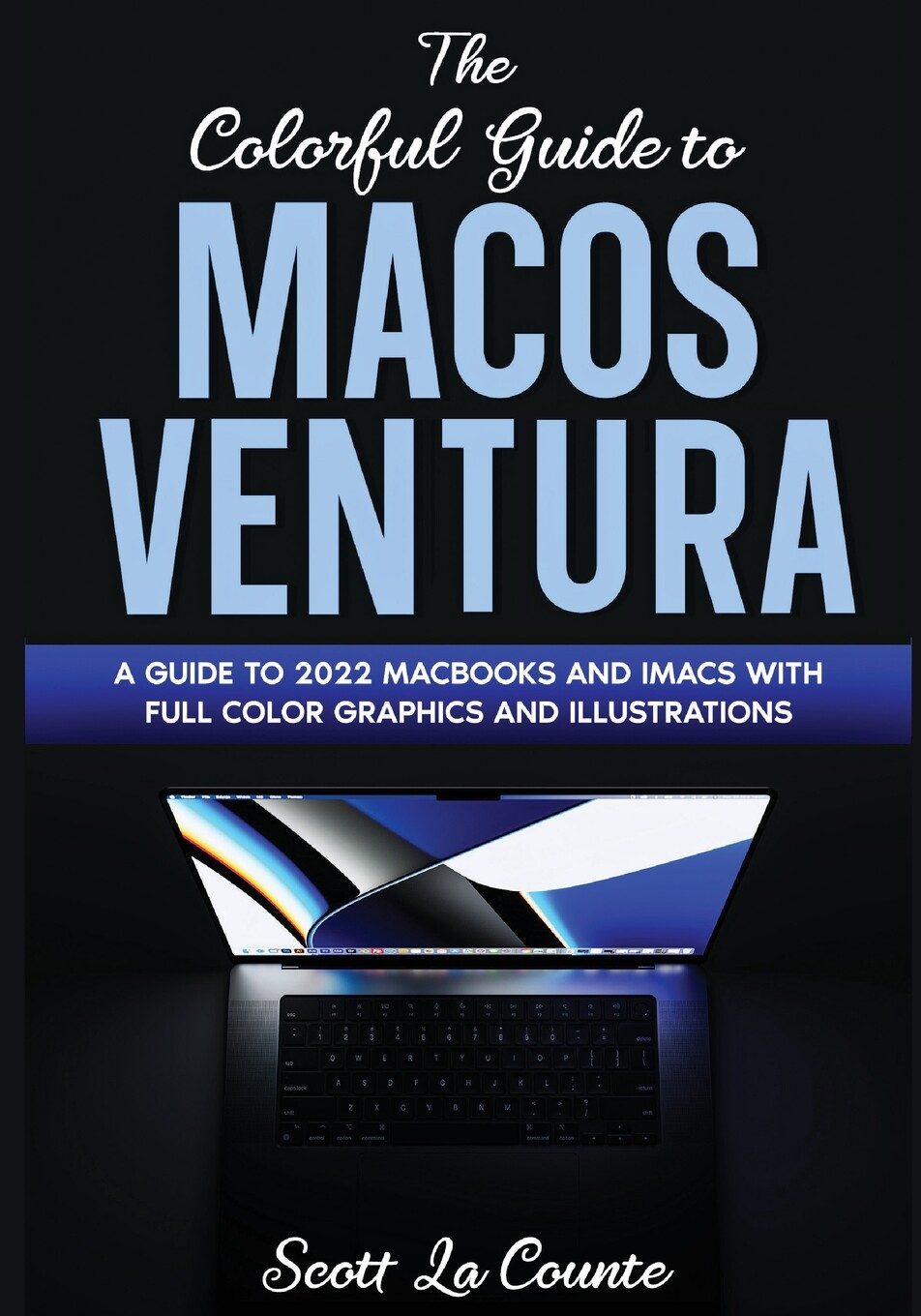预售 按需印刷 the colorful guide to macos ventura