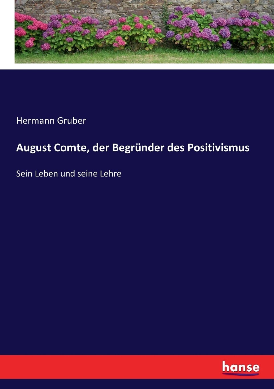 预售 按需印刷august comte  der begründer des positivismus德语