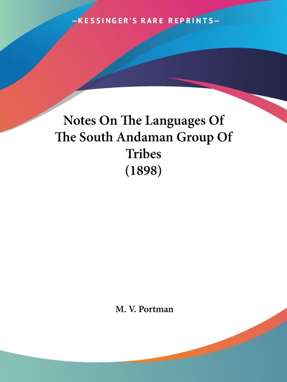 【预售按需印刷】Notes On The Languages Of The South Andaman Group Of Tribes(1898)