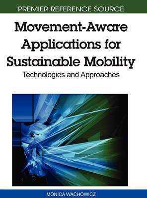【预售 按需印刷】Movement-Aware Applications for Sustainable Mobility