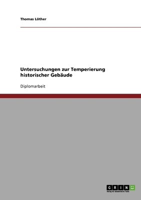 预售 按需印刷Untersuchungen zur Temperierung historischer Geb?ude德语ger