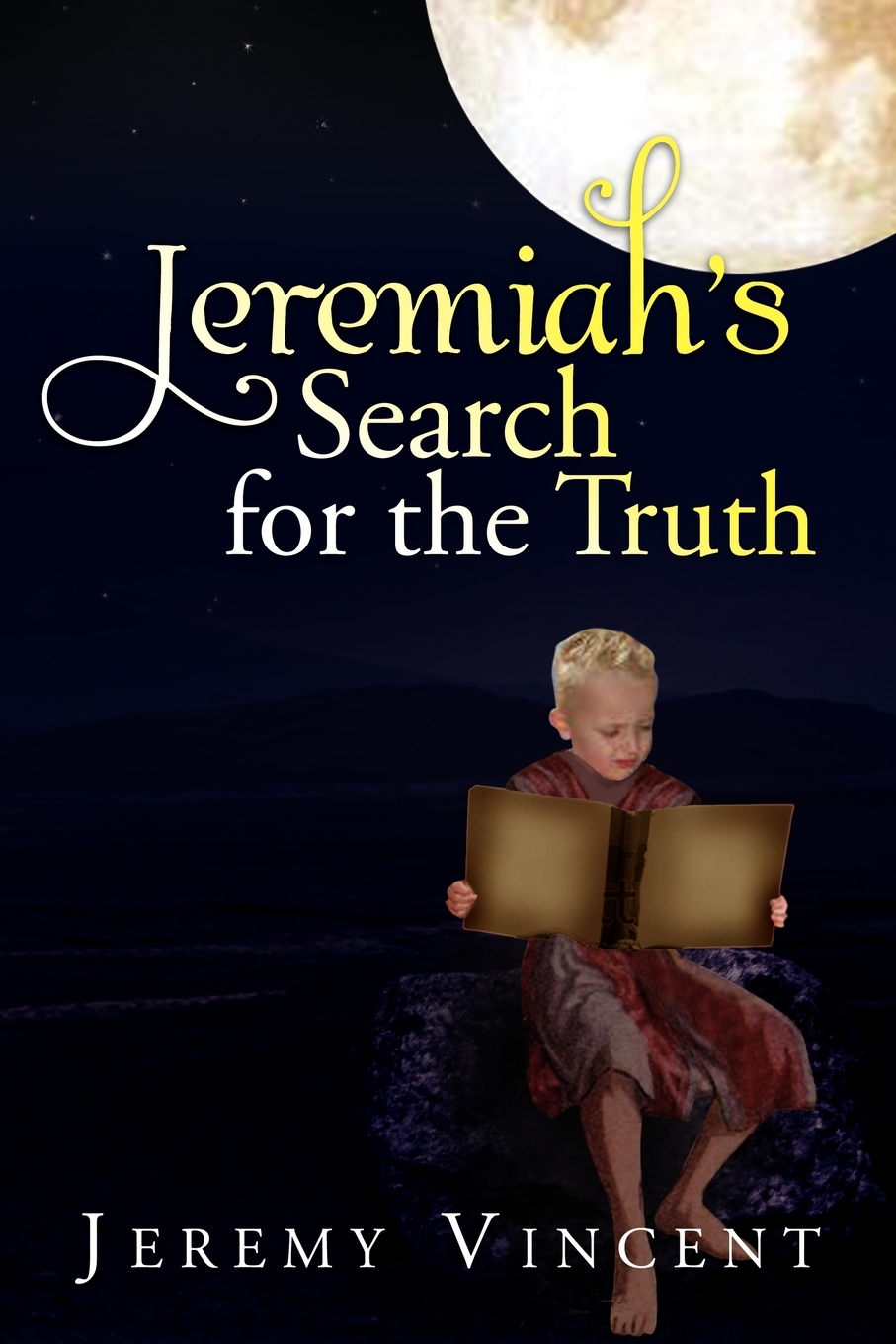 预售按需印刷 Jeremiah s Search for the Truth-封面