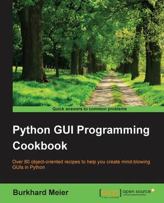 【预售 按需印刷】Python GUI Programming Cookbook