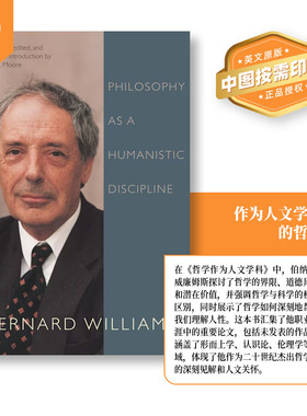 普林斯顿预售 Philosophy as a Humanistic Discipline 作为人文学科的哲学 [9780691134093]