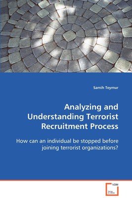 预售 按需印刷 Analyzing and Understanding Terrorist Recruitment Process