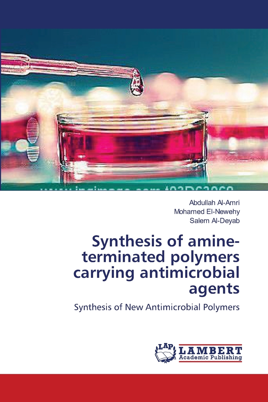 【预售按需印刷】Synthesis of amine-terminated polymers carrying antimicrobial agents