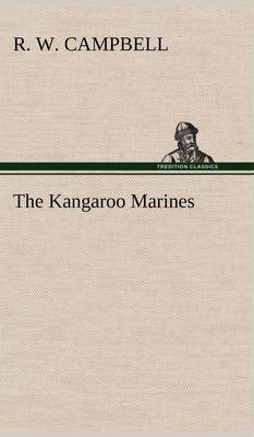 【预售 按需印刷】The Kangaroo Marines