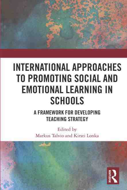 预售按需印刷 International Approaches to Promoting Social and Emotional Learning in Schools