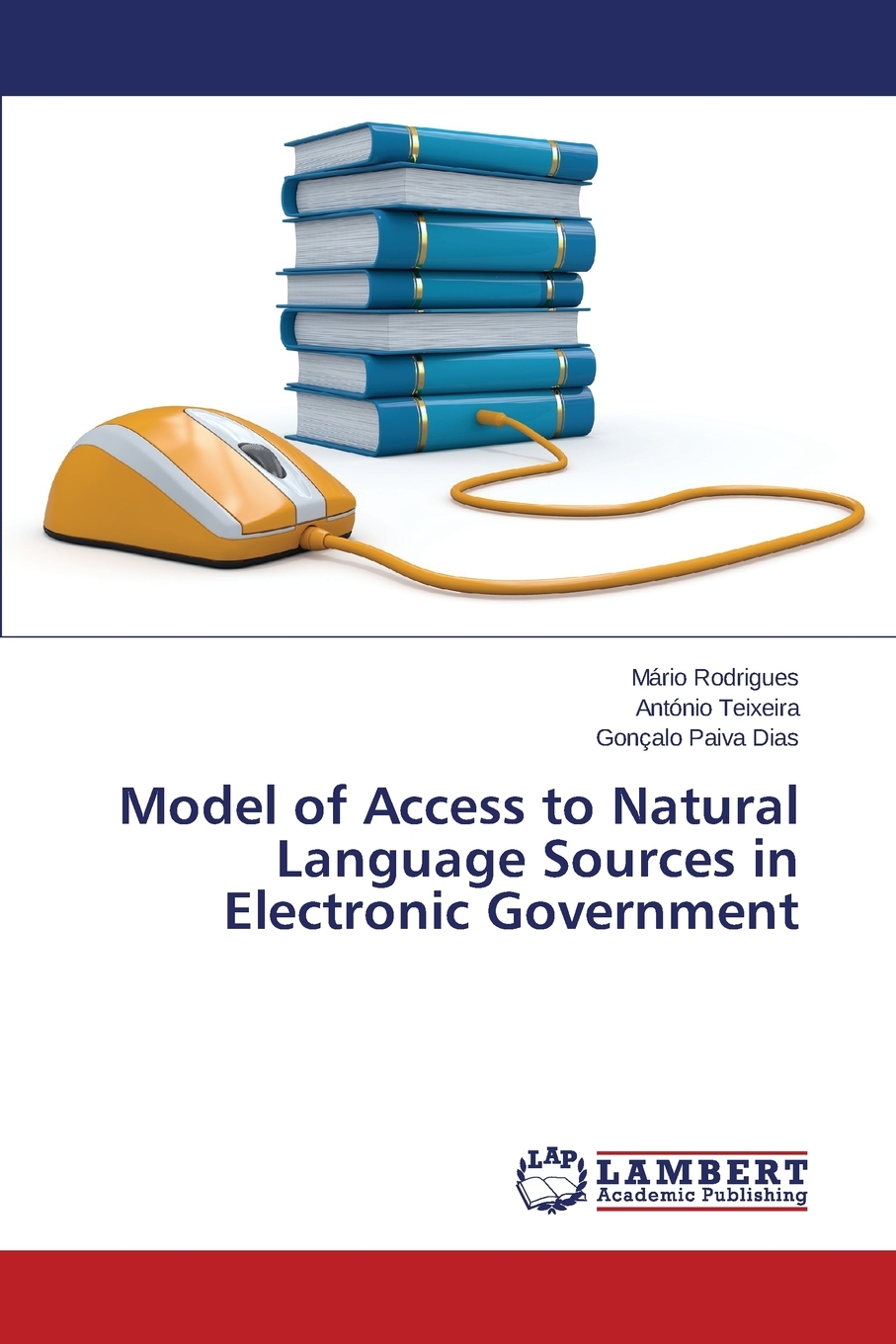 【预售按需印刷】Model of Access to Natural Language Sources in Electronic Government