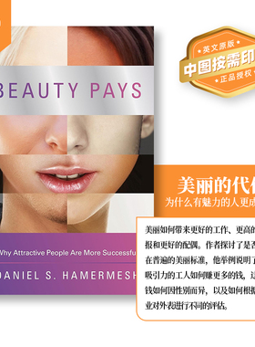 普林斯顿普林斯顿预售 美丽的代价：为什么有魅力的人更成功 Beauty Pays 英文原版   [9780691158174]