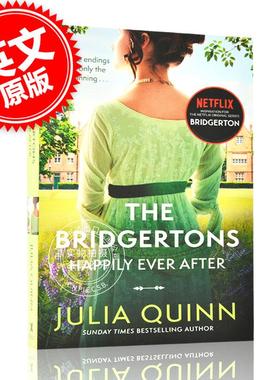 布里奇顿 系列小说 英文原版 The Bridgertons: Happily Ever After 奈飞网剧 布里杰顿家族 Julia Quinn茱莉亚·奎因 中图