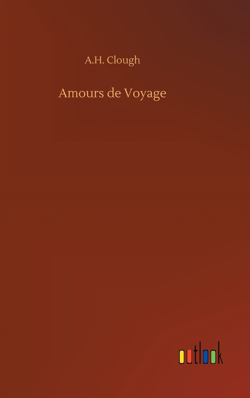 【预售按需印刷】Amours de Voyage