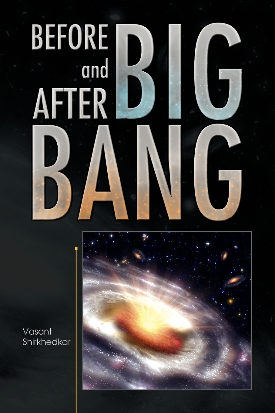 【预售按需印刷】Before and After Big Bang