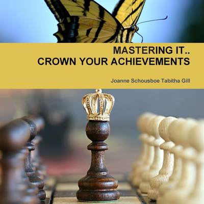 【预售 按需印刷】MASTERING IT.. CROWN YOUR ACHIEVEMENTS