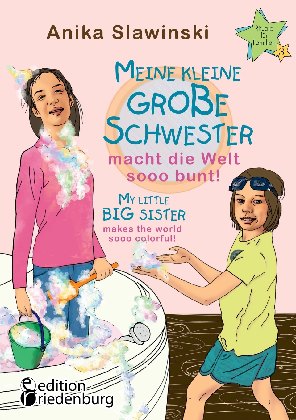 预售按需印刷Meine kleine gro?e Schwester macht die Welt sooo bunt! My little big sister makes the world sooo col德语ger