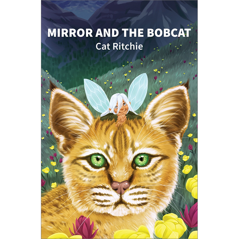 预售按需印刷 Mirror and the Bobcat