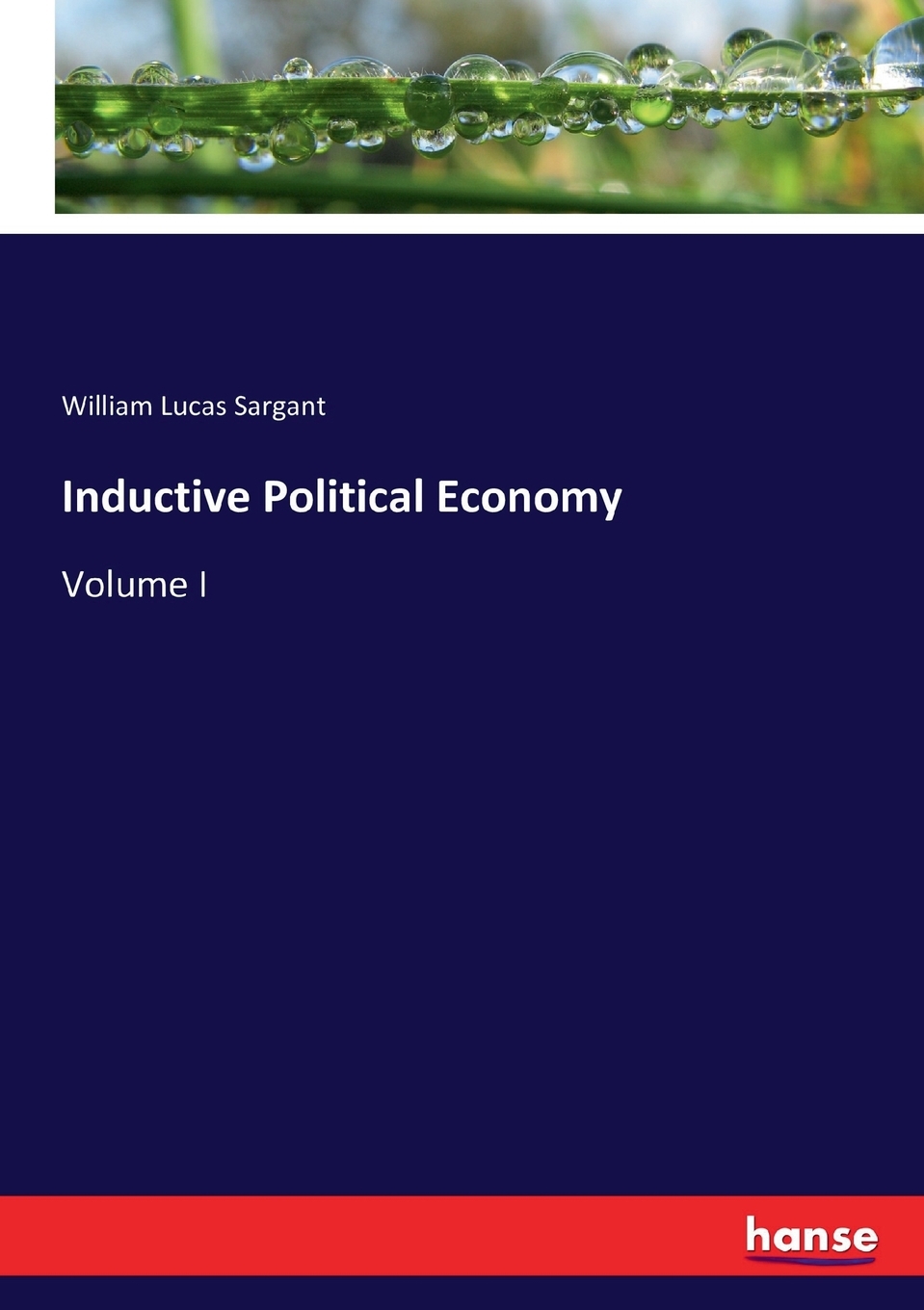 预售按需印刷Inductive Political Economy