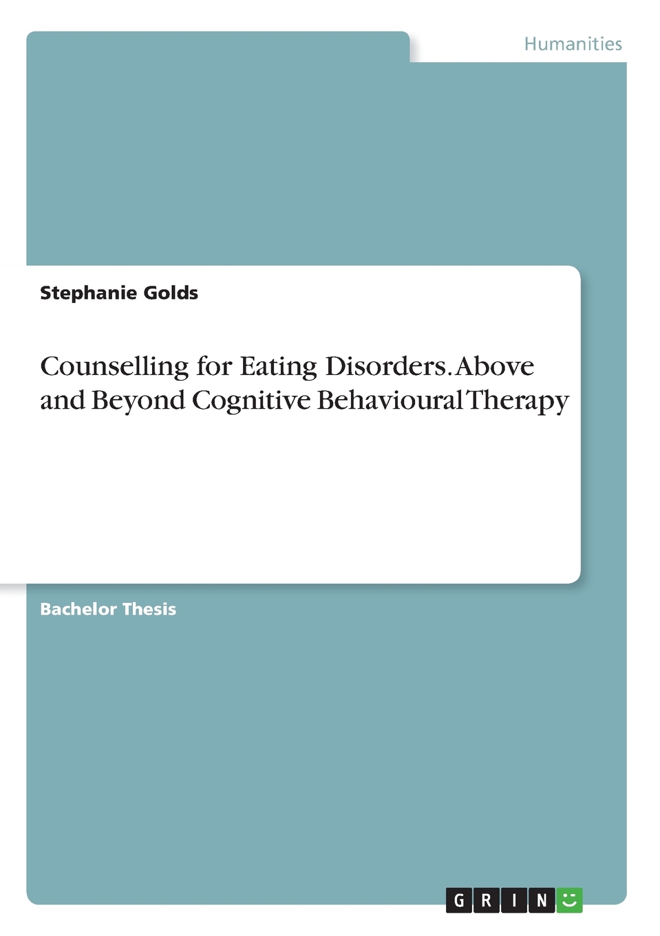 【预售按需印刷】Counselling for Eating Disorders. Above and Beyond Cognitive Behavioural Therapy