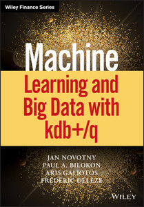 预售按需印刷 Machine Learning and Big Data with KDB C