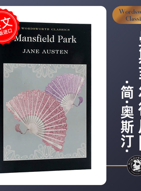 Mansfield Park 曼斯菲尔德庄园 简·奥斯汀 英语小说读物 环保纸口袋书【Wordsworth Classics系列】中图原版进口