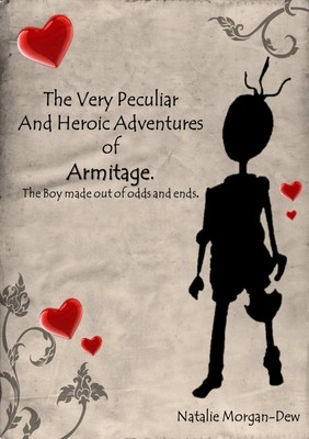 【预售按需印刷】The very Peculiar and Heroic Adventures Of Armitage  The boy made out of odds and ends