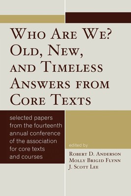 【预售 按需印刷】Who Are We? Old  New  and Timeless Answers from Core Texts