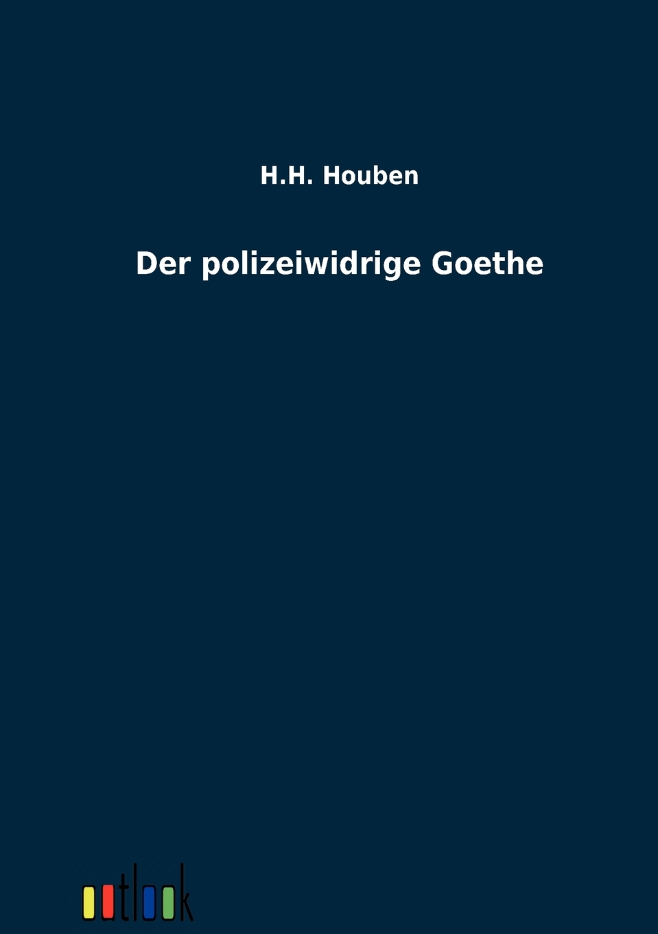 预售按需印刷 Der Polizeiwidrige Goethe德语ger