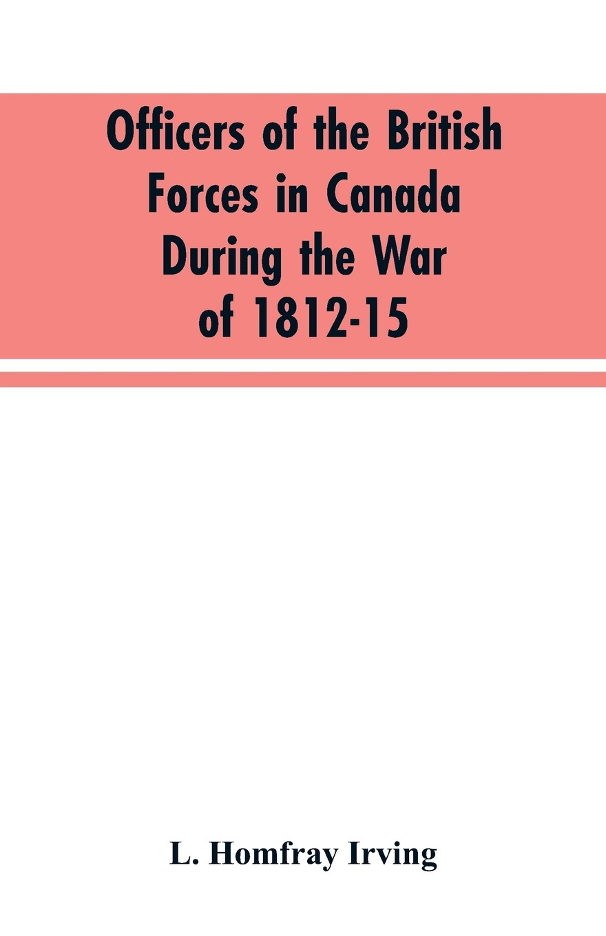 【预售 按需印刷】officers of the british forces in canada during