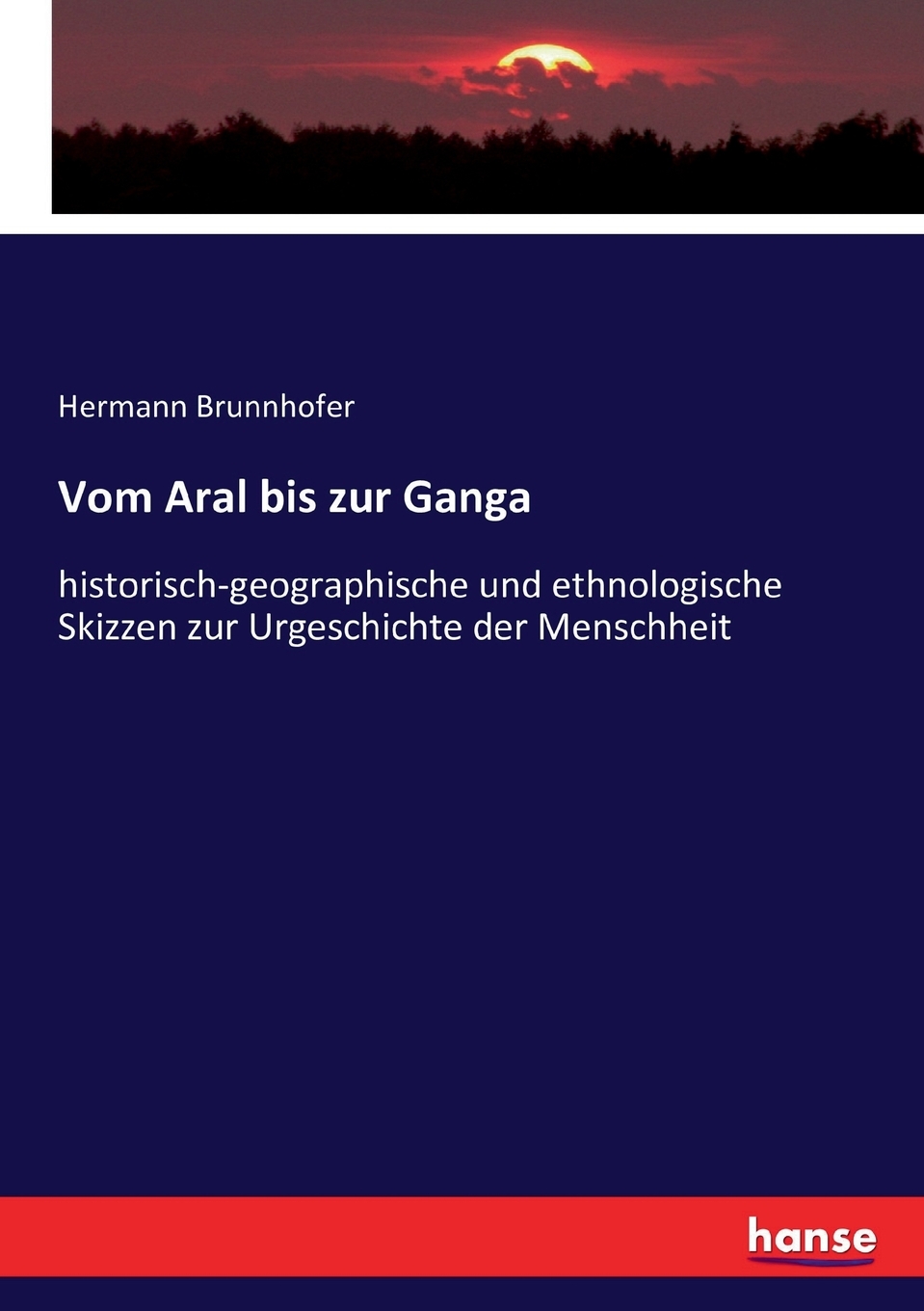 预售按需印刷 Vom Aral bis zur Ganga德语ger-封面