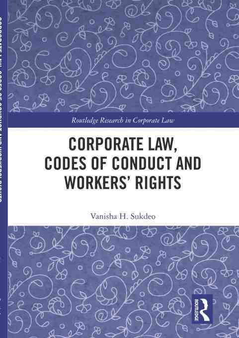 预售按需印刷 Corporate Law Codes of Conduct and Workers’ Rights