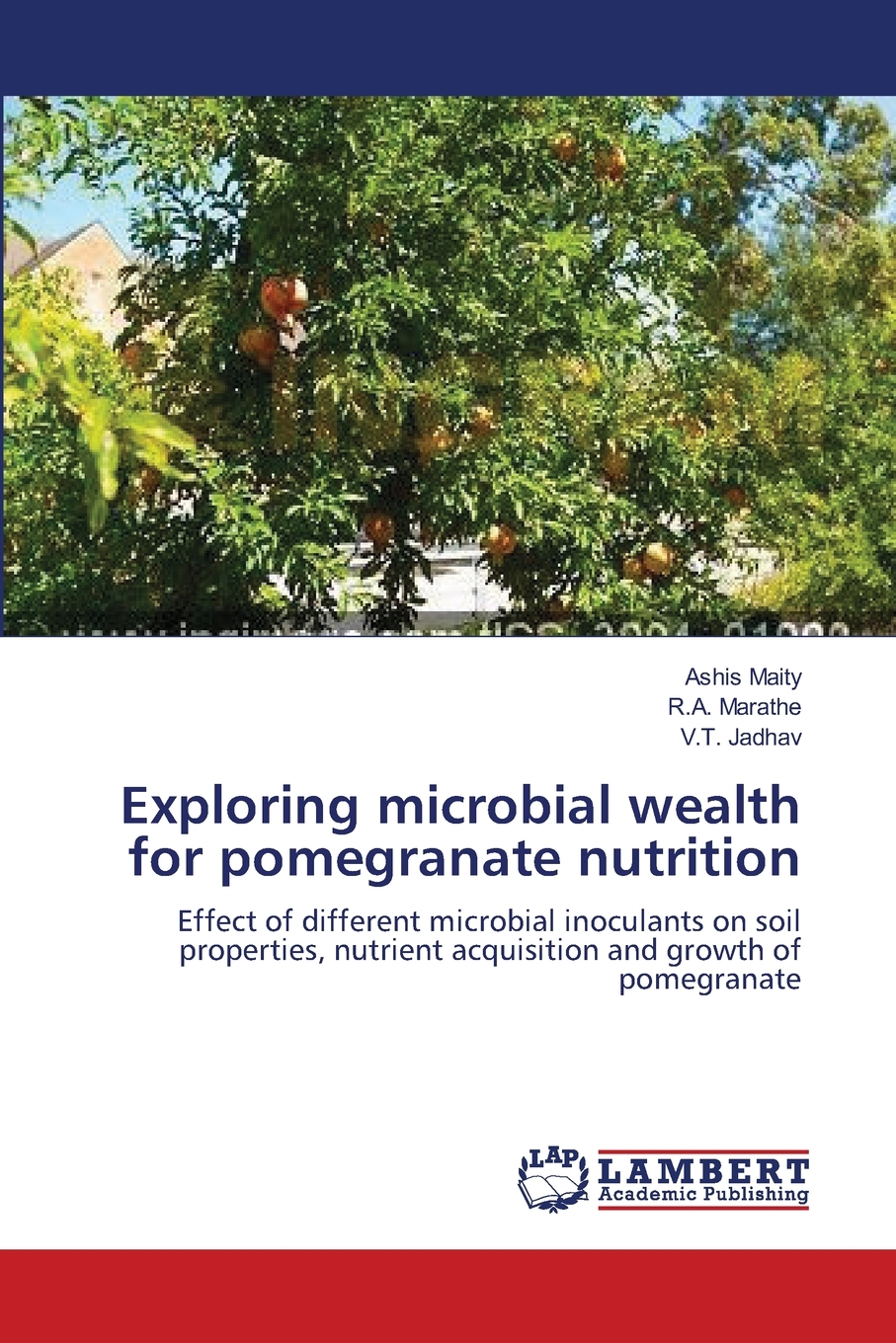 【预售 按需印刷】Exploring microbial wealth for pomegranate nutrition