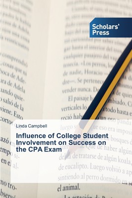 【预售 按需印刷】Influence of College Student Involvement on Success on the CPA Exam