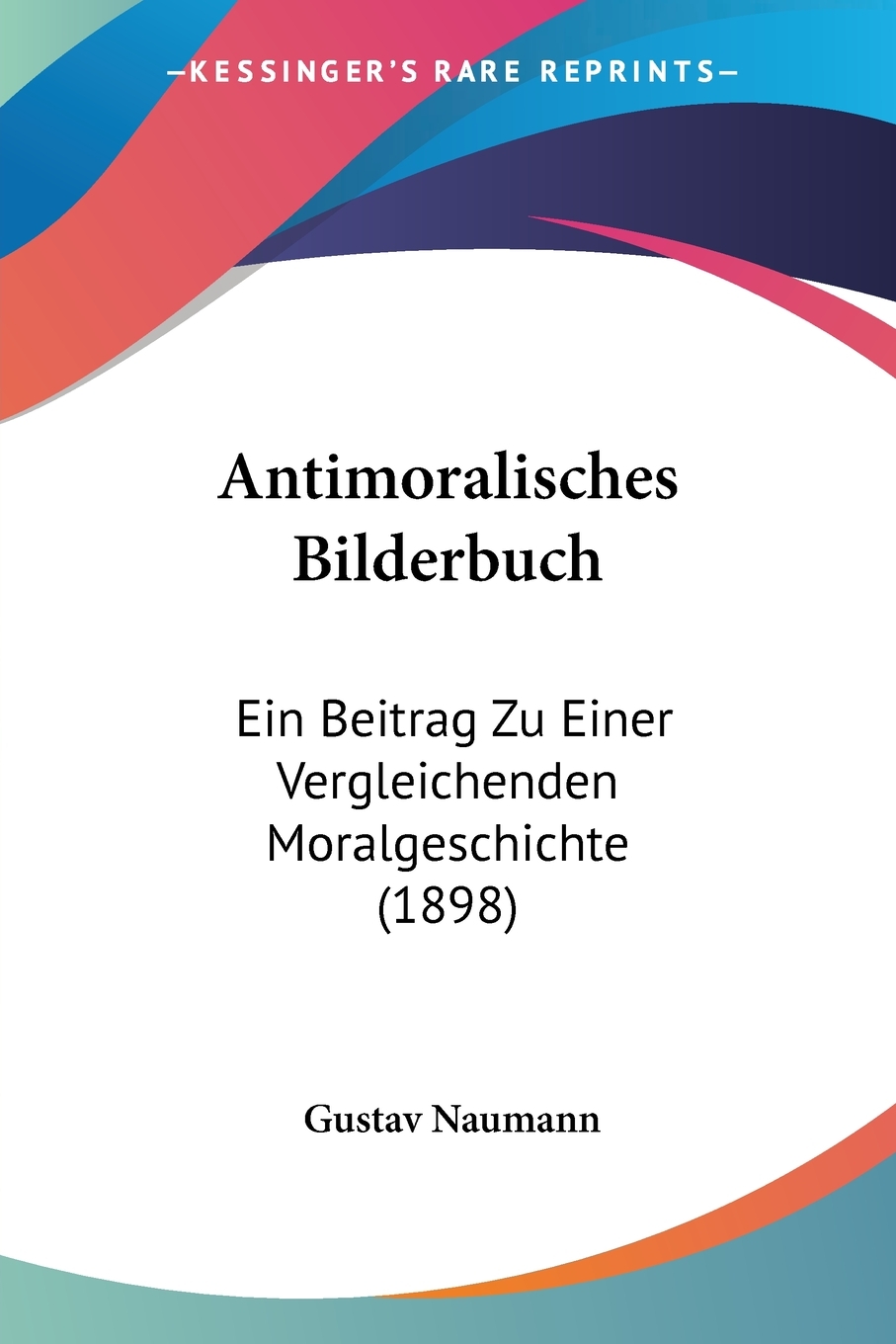 预售按需印刷 Antimoralisches Bilderbuch德语ger