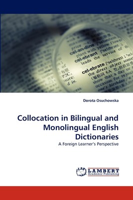 【预售 按需印刷】Collocation in Bilingual and Monolingual English Dictionaries