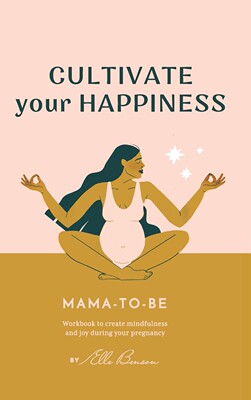 【预售 按需印刷】Cultivate Your Happiness Mama-To-Be