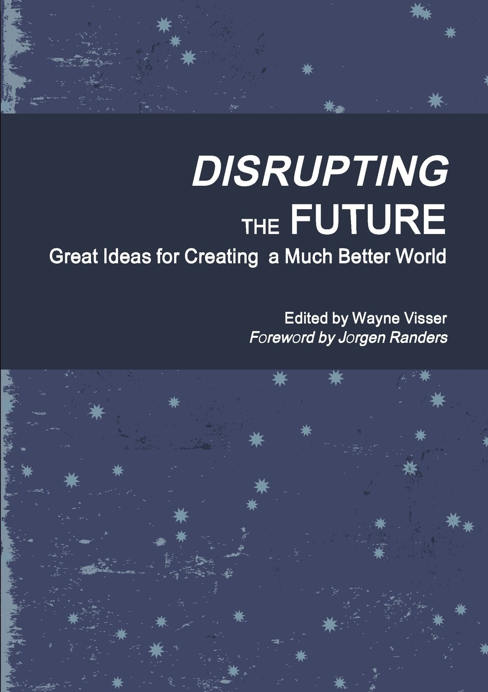 【预售 按需印刷】disrupting the future