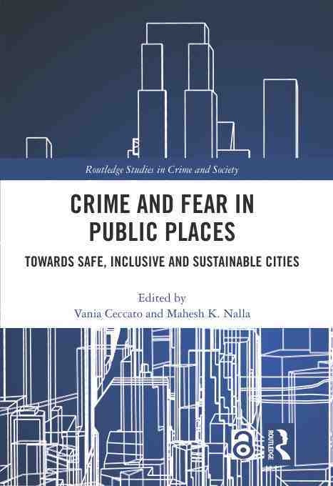 预售按需印刷 Crime and Fear in Public Places