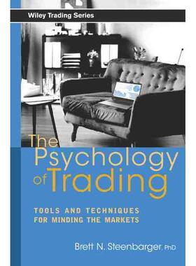 预售 贸易心理学：关注市场的工具与技术The Psychology Of Trading:  Tools And Techniques For Minding The Markets