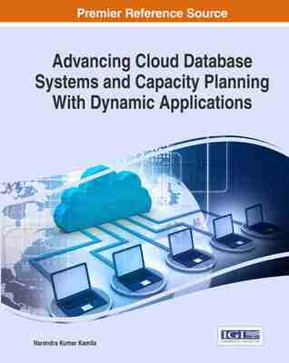 预售 按需印刷 Advancing Cloud Database Systems and Capacity Planning With Dynamic Applications