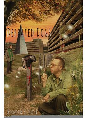 【预售 按需印刷】Defeated Dogs (Paperback)