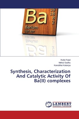 【预售 按需印刷】Synthesis  Characterization And Catalytic Activity Of Ba(II) complexes