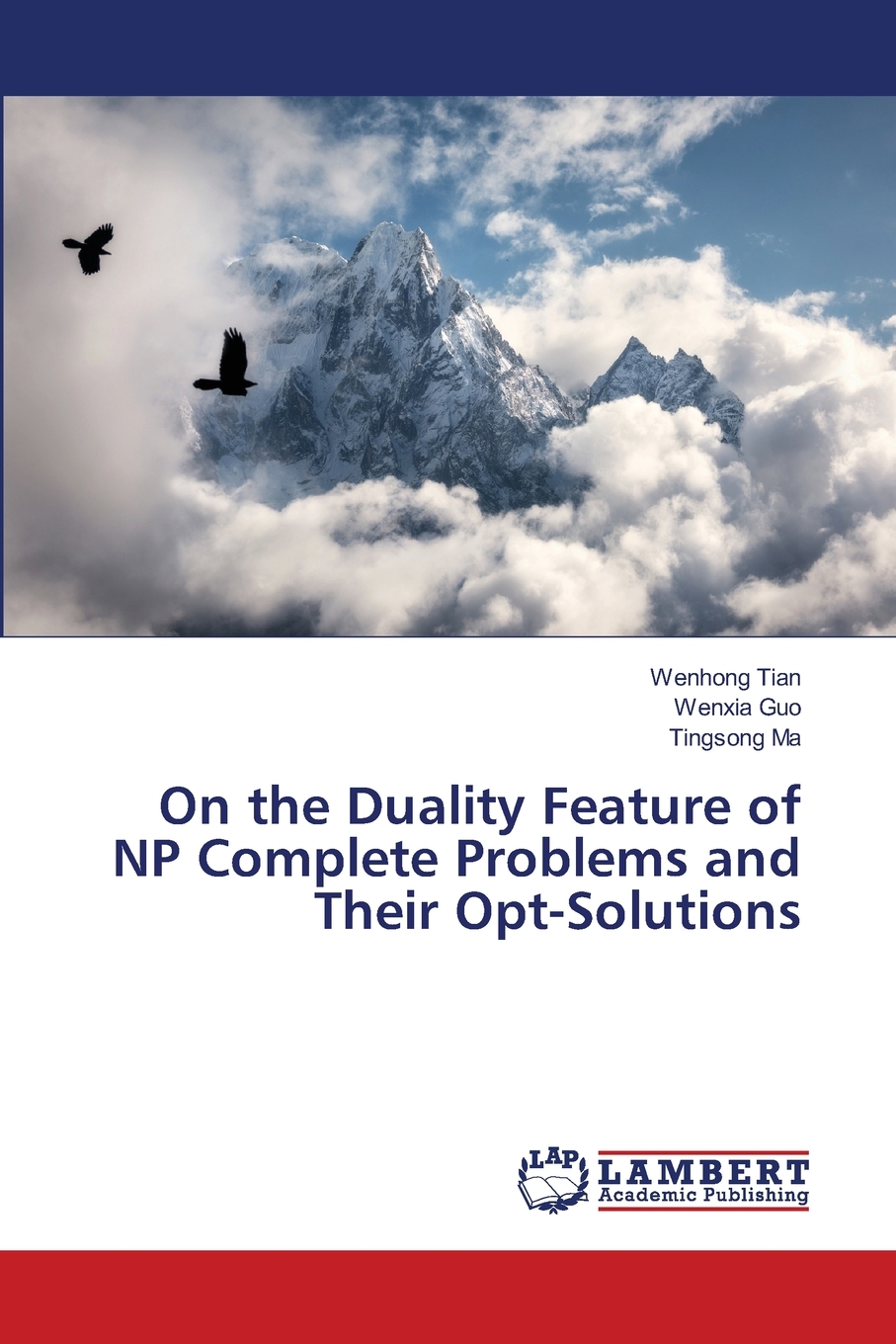 【预售按需印刷】On the Duality Feature of NP Complete Problems and Their Opt-Solutions-封面