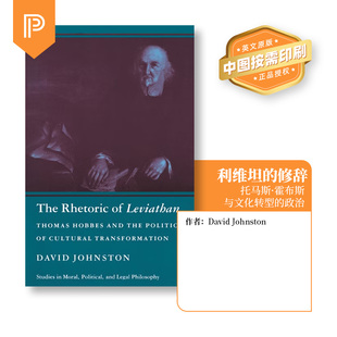 普林斯顿预售 The Rhetoric of Leviathan 利维坦的修辞：托马斯·霍布斯与文化转型的政治 英文原版  [9780691023175]