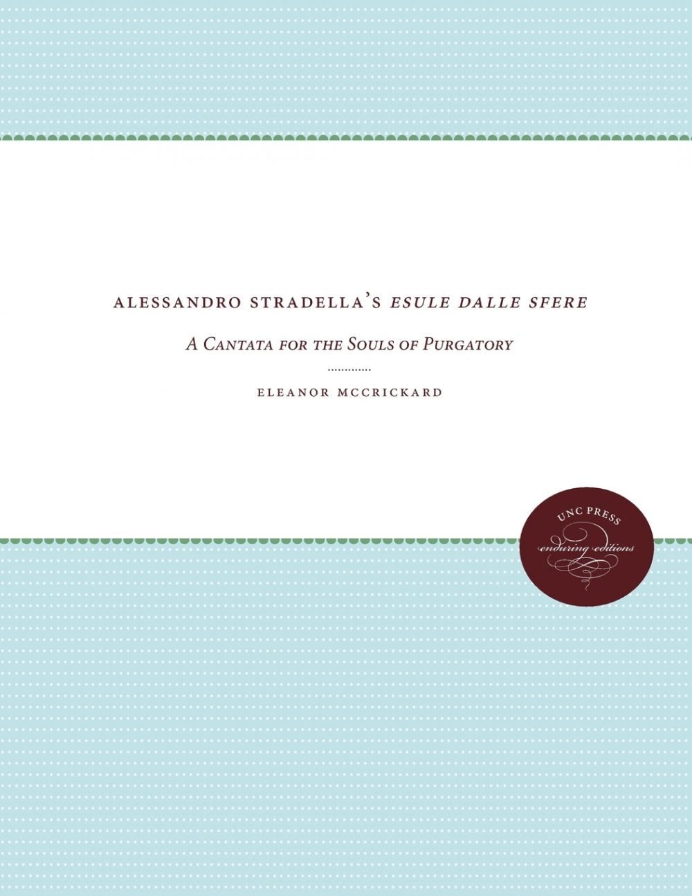 【预售按需印刷】Alessandro Stradella s Esule dalle sfere