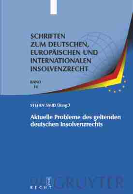 预售 按需印刷 Aktuelle Probleme des geltenden deutschen Insolvenzrechts